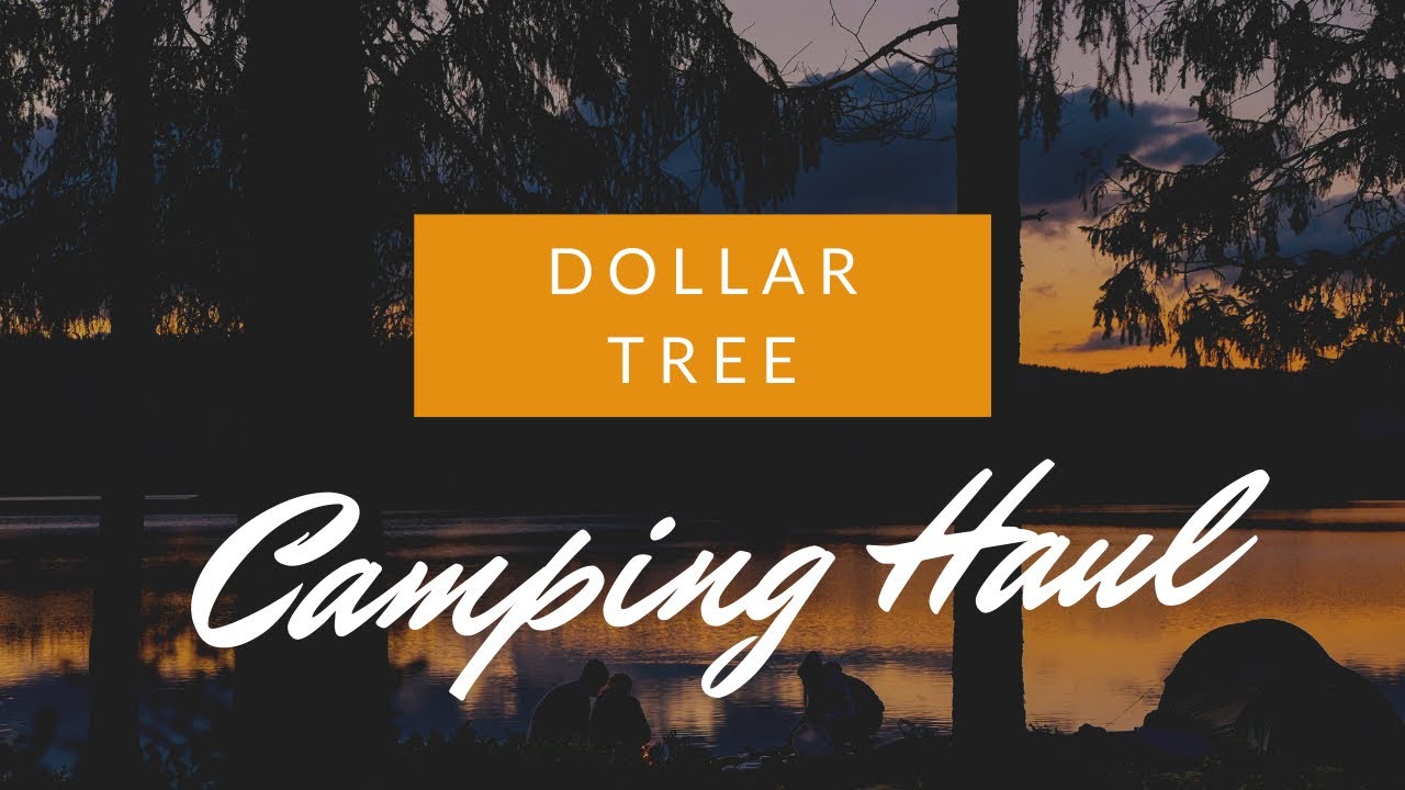 Camping Dollar Tree Haul Everything 1 Feast Of Tabernacles YouTube