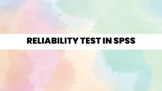 Reliability test in SPSS