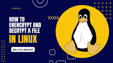 How to encrypt and decrypt a file in Linux