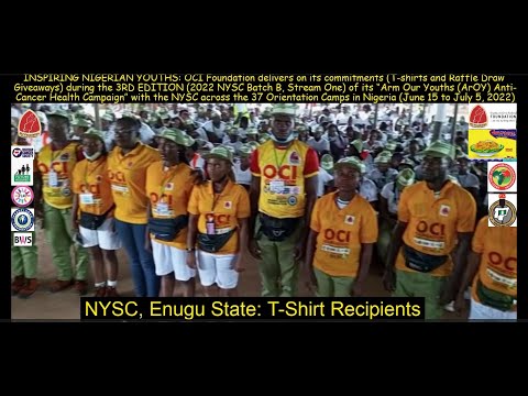 INSPIRING NIGERIAN YOUTHS: OCI Foundation's ArOY Campaign Giveaways; 2022 NYSC Batch B, Stream I