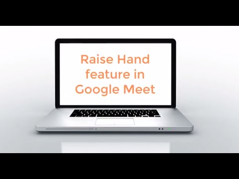 Video Raise Hand feature in Google Meet - youtube