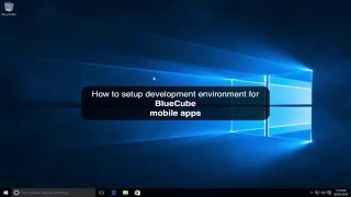BlueCube Windows Development Environment Setup