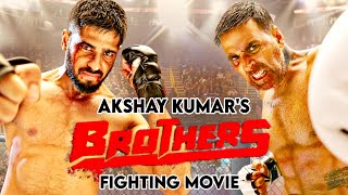 Brothers 2015 Fight Movie Akshay Kumar Sidharth Malhotra  Explained In Hindi