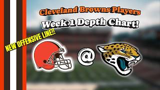Information The Cleveland Browns Week 1 Depth Chart Review!th Update