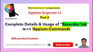 AppiumInspector-12:(Introduction) Complete Details & Usage of “Recorder Tab” w.r.t ‘Appium-Commands