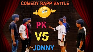 jonny vs |pk rapp battle |Lawaris lokal |comedy rapp |battle