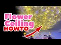 Illuminated Flower Ceiling Decoration Idea DIY | How To | 4K