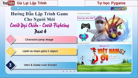 Hướng dẫn pygame p4: Va chạm các object - code màn hình intro game   covid fighting