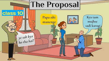 the proposal class 10 in hindi / proposal class 10 animation full chapter