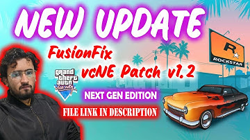 HOW TO INSTALL UPDATE IN GTA VICE CITY NEXTGEN EDITION  || FusionFix Update || vcNE Patch v1.2