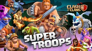 ALL SUPER TROOPS Clash Of Clans 2023
