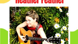 Sing with Suzi featuring Heather Feather - Monday, February 13th, 2023