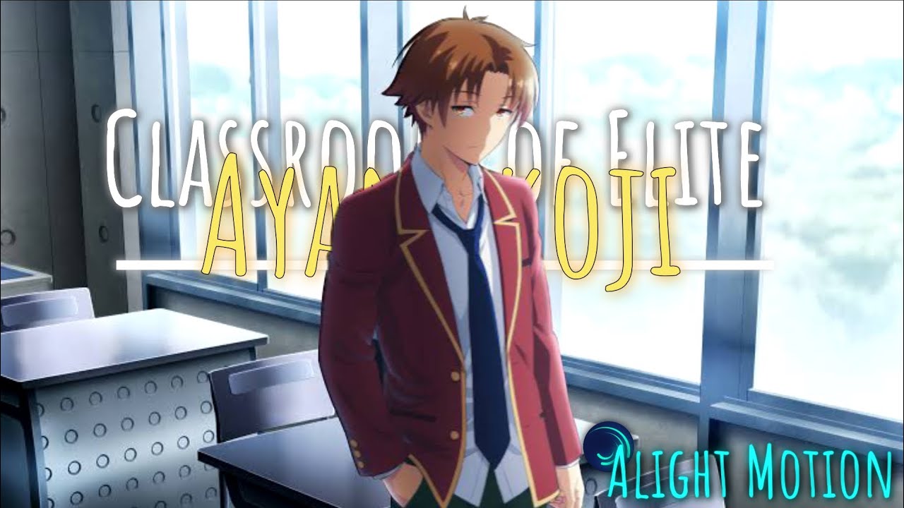 Ayanokoji || [AMV/Edit] 📲