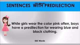 Predilection  # Improve English # Meaning and 5 sentences # GRE CAT GMAT word # SSC Words