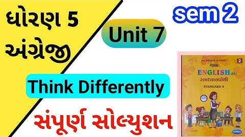 std 5 English unit 7 think differently gala swadhyay pothi | std 5 english unit 7 galaswadhyay pothi
