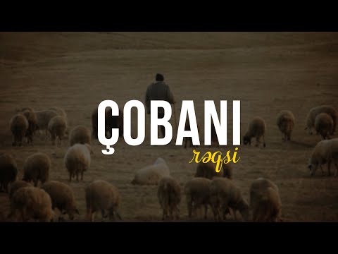 Azerbaijan Music - Çobanı Rəqsi