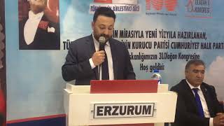 Serhat Can Eş, Chp Erzurum İl Kongresinde Konuştu