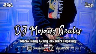 DJ MOJANG GEULIS | BOOTLEG REMIX 2023 TERBARU