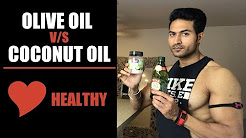 Olive Oil v/s Coconut Oil | Which oil is Heart Healthy? Complete Info by Guru Mann