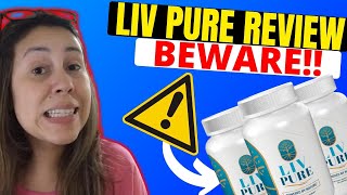 LIV PURE - ((?BEWARE?)) - Liv Pure Review - Liv Pure Reviews - Liv Pure Weight Loss Supplement