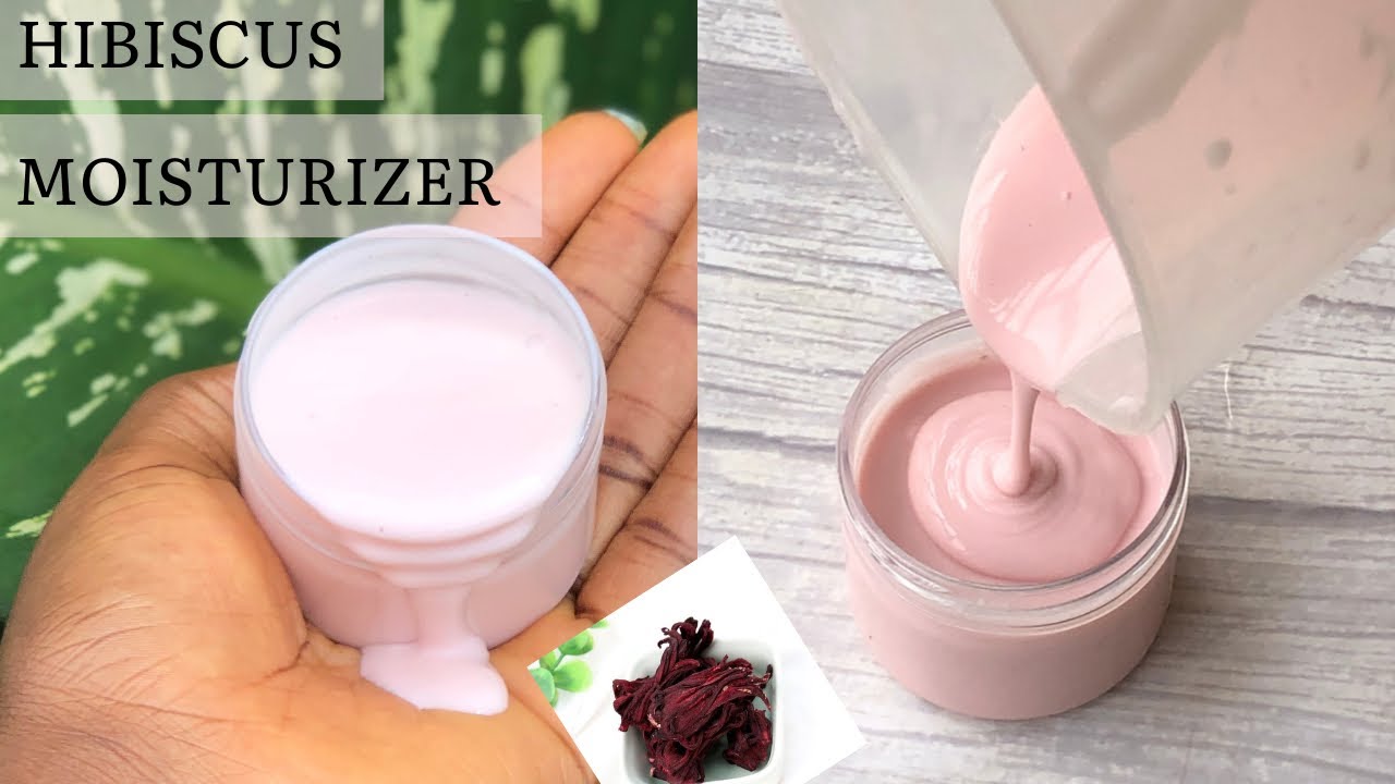 HOW TO MAKE FACE MOISTURIZER FOR DRY SKIN HOW TO MAKE DIY HIBISCUS
