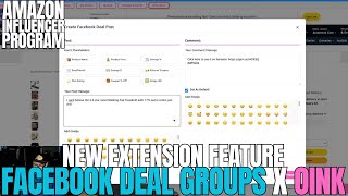 Details NEW EXTENSION FEATURE: Facebook Deal Groups X OINK #amazoninfluencerprogram News