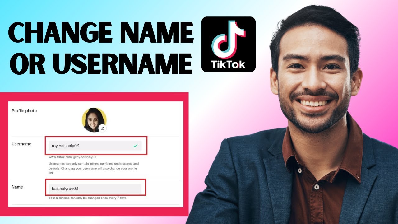 How to Change Name or Username on TikTok (Full Guide)