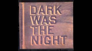 [Dark Was The Night] Dirty Projectors &amp; David Byrne &quot;Knotty Pine&quot;