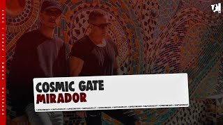 Cosmic Gate - Mirador (Extended Mix)