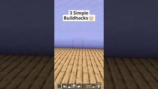 3 Simple Build Hacks