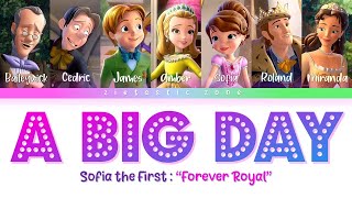 A Big Day - Color Coded Lyrics | Sofia the First "Forever Royal" | Zietastic Zone👑