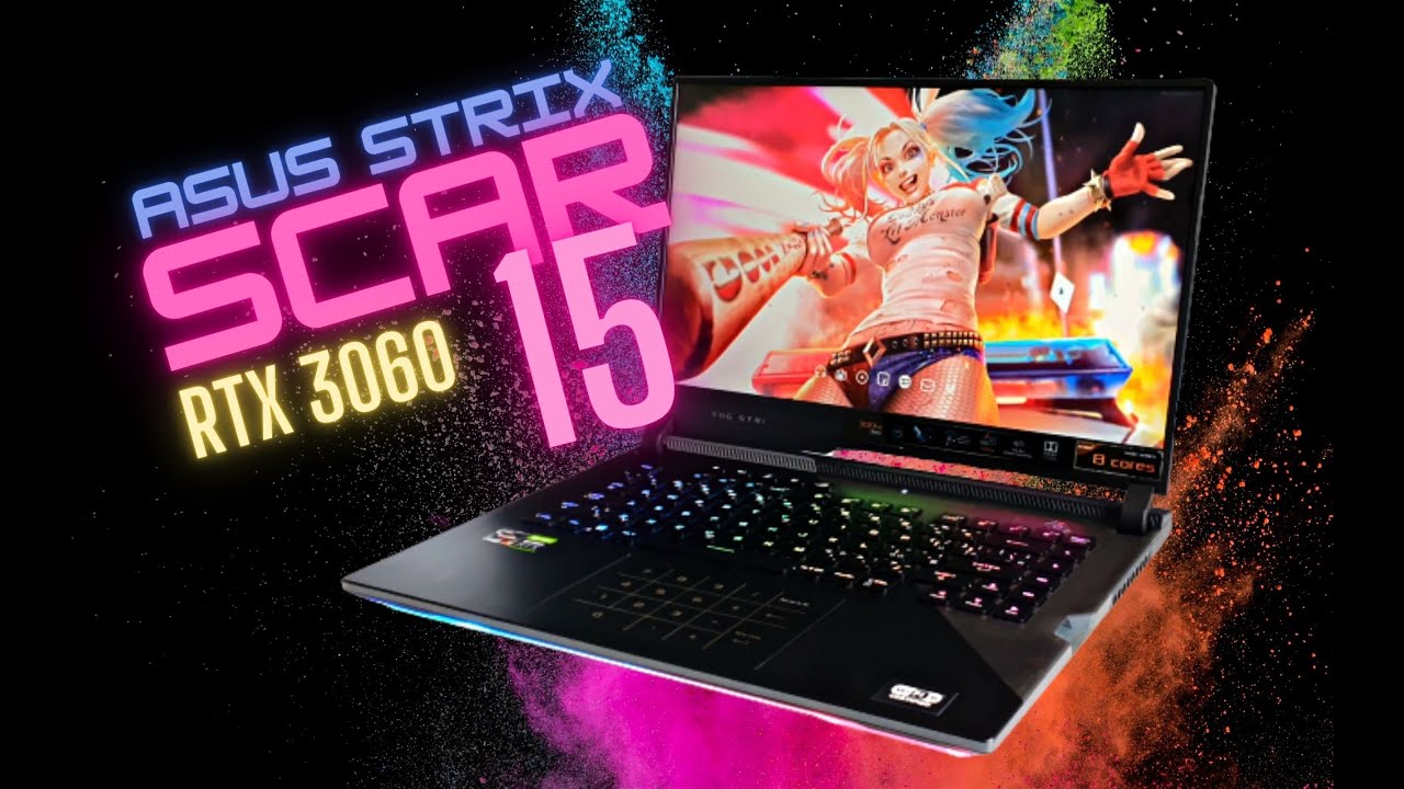 ASUS ROG STRIX SCAR 15 2021: REVIEW RTX 3060, RYZEN 7 5800H, 16GB RAM - IS IT WORTH PAYING MORE?