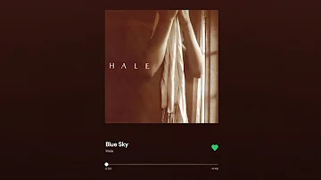 Hale - Blue Sky (Lyrics on Screen)