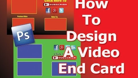 How To Design A Video End Card In Photoshop - Pt. 1 + Give-Away!