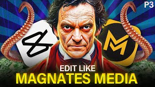 How I Made This Video Like Magnates Media On CapCut PC (Part 3)