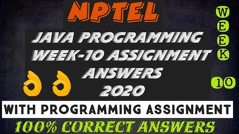 Programming In Java Week 10 QUIZ and Programming assignment solution 2020||#SKumarEdu||#NPTEL||#java