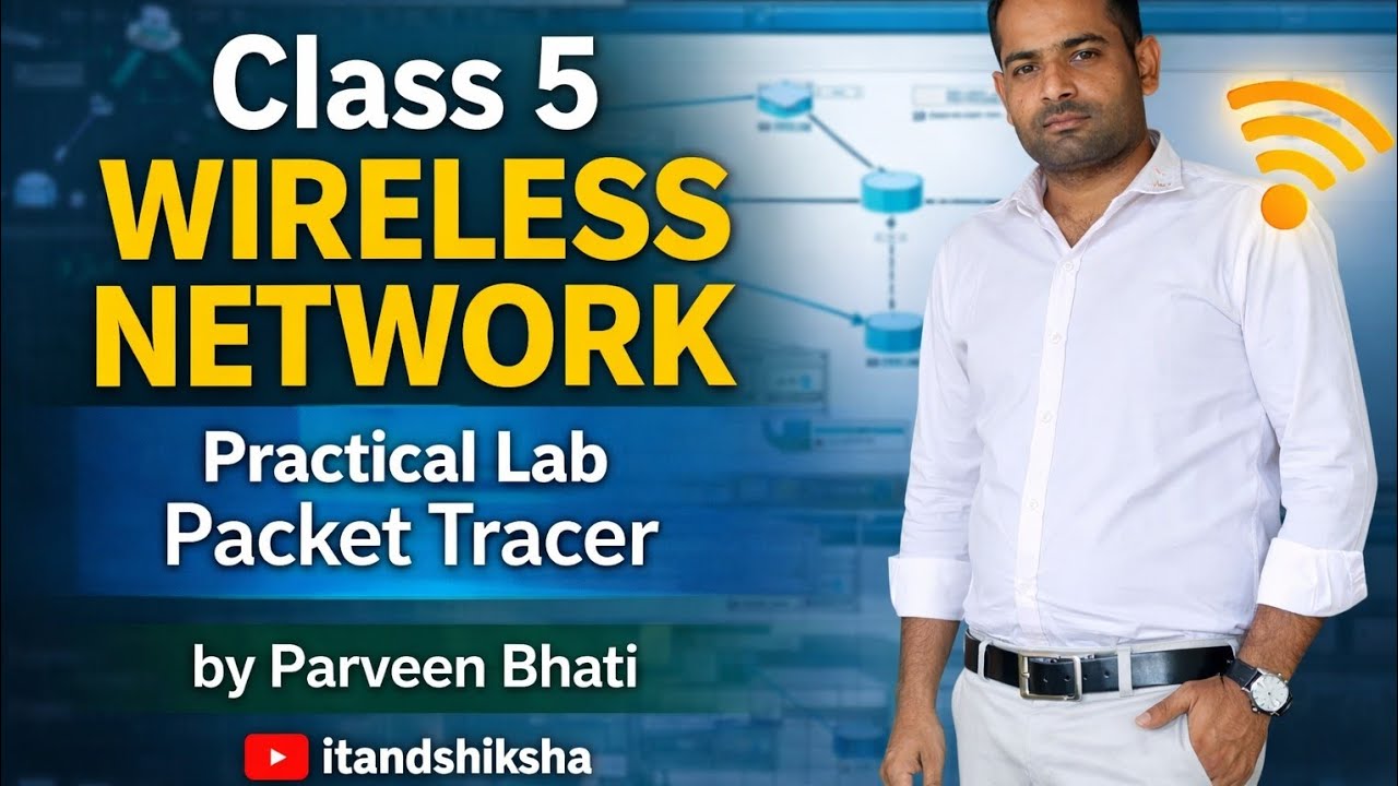 Wireless Network Practical Lab in Cisco Packet Tracer | WiFi Configuration Step by Step | Hindi