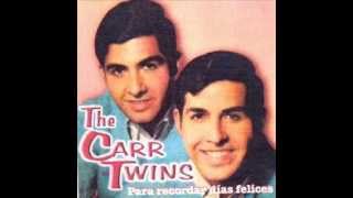 The Carr Twins - Vida Mía