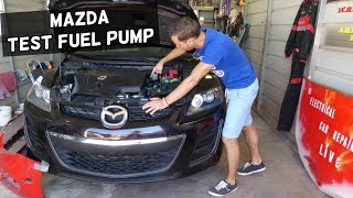 HOW TO TEST FUEL PUMP ON MAZDA 2 3 5 6 CX-3 CX-5 CX-7 CX-9. GOOD OR BAD FUEL PUMP