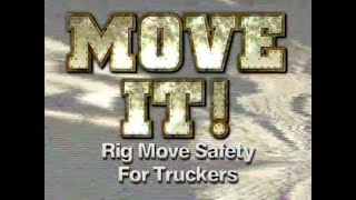 Rig Move Safety for Truckers by Drilling School 418 views 2 years ago 27 minutes