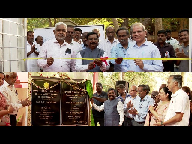 Inauguration of Academic Building for School of Law and Dedicated HT Feeder for Staff Quarters