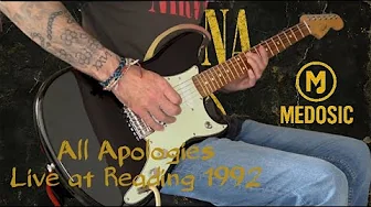 Nirvana - All Apologies (Live at Reading 1992)⎮Guitar Cover Nirvana - All Apologies (Live at Reading 1992)⎮Guitar Cover