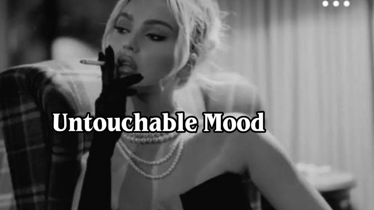 Watch Untouchable Mood on YouTube Watch Untouchable Mood on YouTube