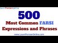 500 Most Common Farsi Expressions and Phrases