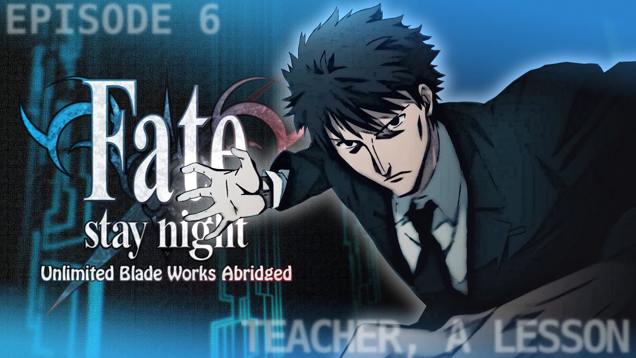 Fate/stay night [Unlimited Blade Works] (Anime) - TV Tropes