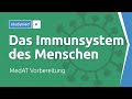 Das Immunsystem des Menschen - MedAT Vorbereitung