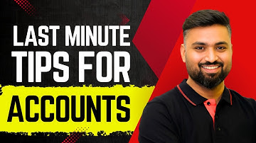 LAST MINUTE TIPS FOR ACCOUNTS | CLASS-12 | ACCOUNTS | ISC |  Shubham Jagdish | 8112601234