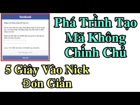 Hướng Dẫn Cách Phá Trình Tạo Mã Không Chính Chủ | 5 Giây Vào Nick Đơn Giản