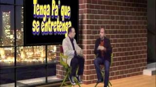 Marcelo Patrono con Fernando Arau en &quot;Tenga Pa&#39;Que se Entretenga&quot;