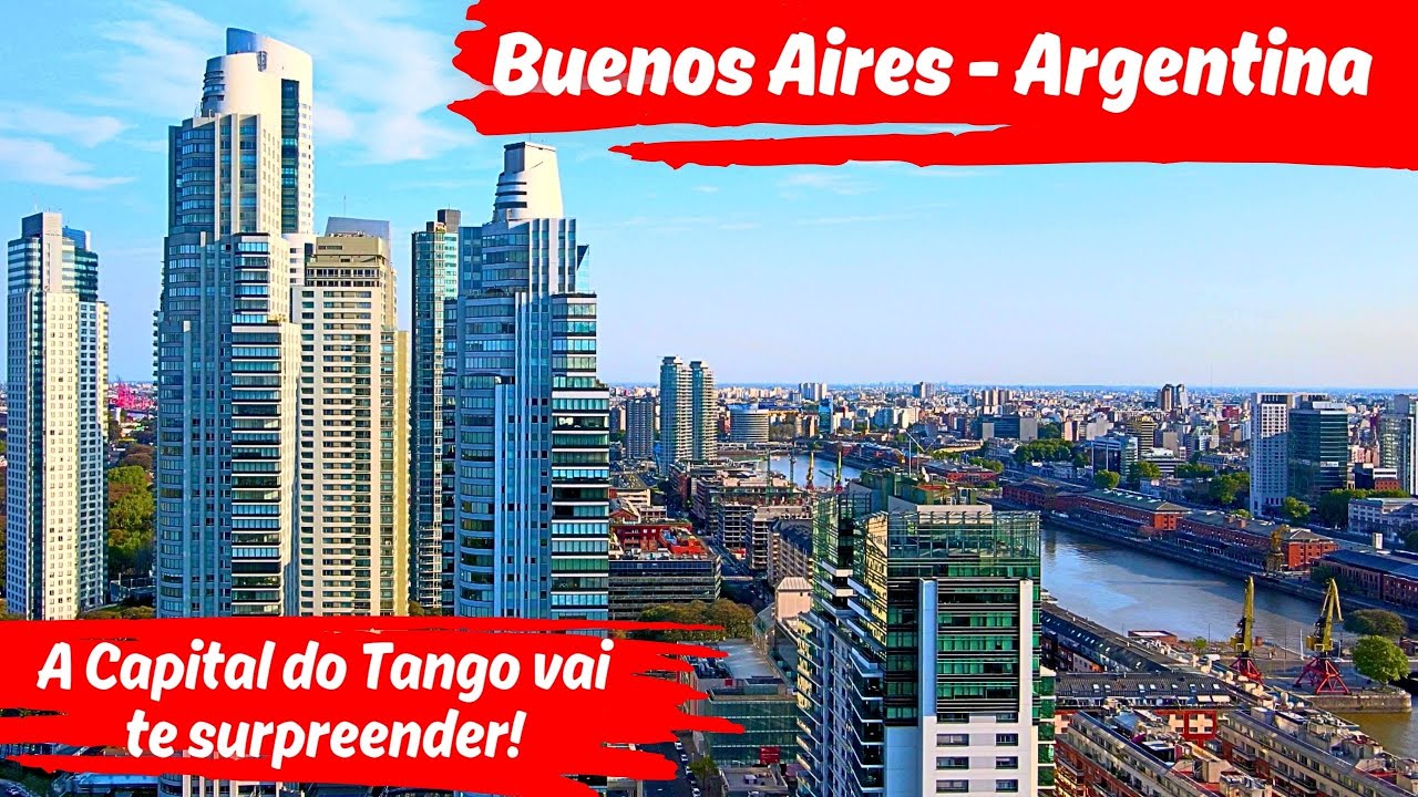 Descubra Buenos Aires Capital da Argentina: Turismo e Modernidade em ...